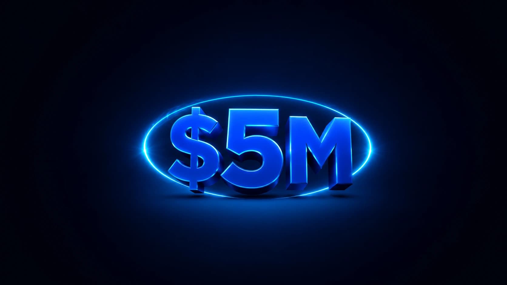 Glowing blue $5M lettering inside a neon oval